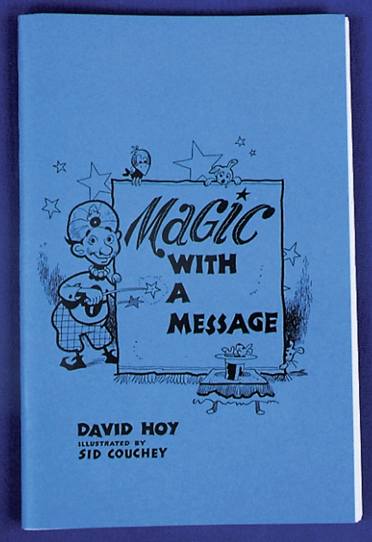 Magic with A Message