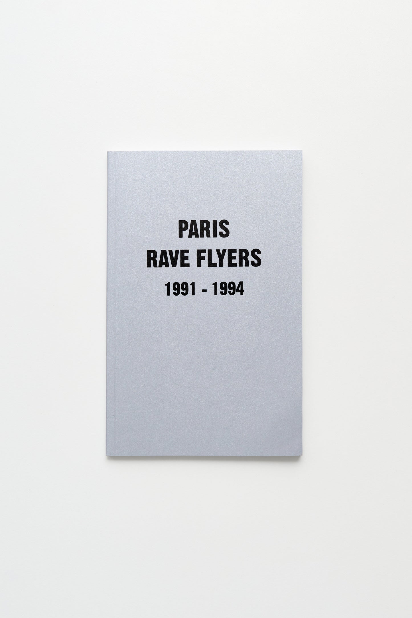 Paris Rave Flyers 1991 – 1994