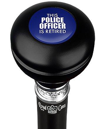 This Police Officer Is Retired Knob Walking Stick w/ Black Beechwood Shaft & Pewter Collar
