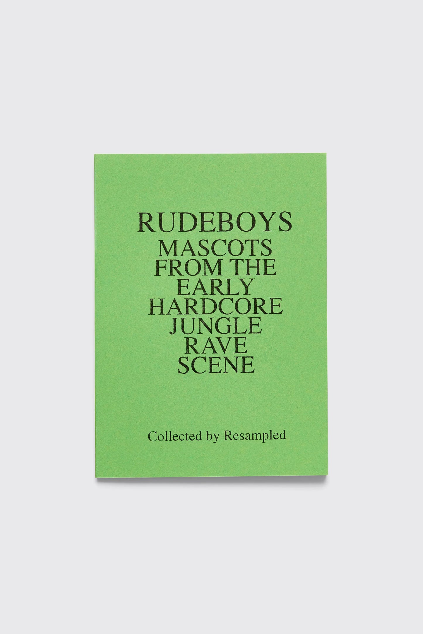 Rudeboys: Mascots From The Early Hardcore Jungle Rave Scene