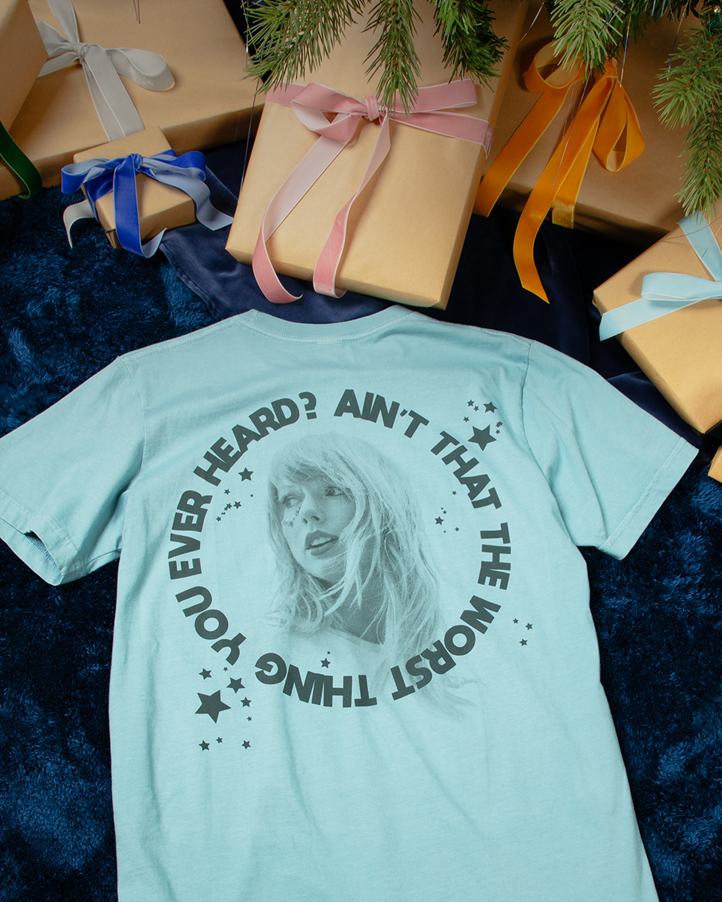 Ain't That The Worst Thing You Ever Heard? T-Shirt