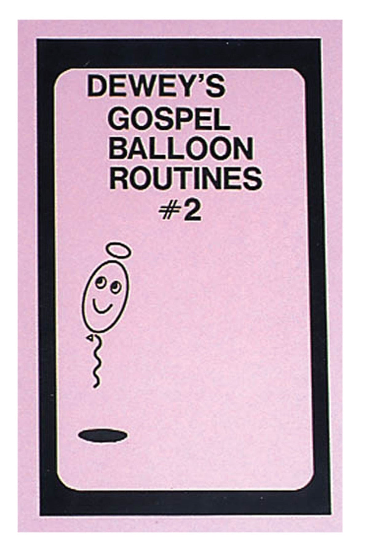 Dewey's Gospel Balloon Rt 2
