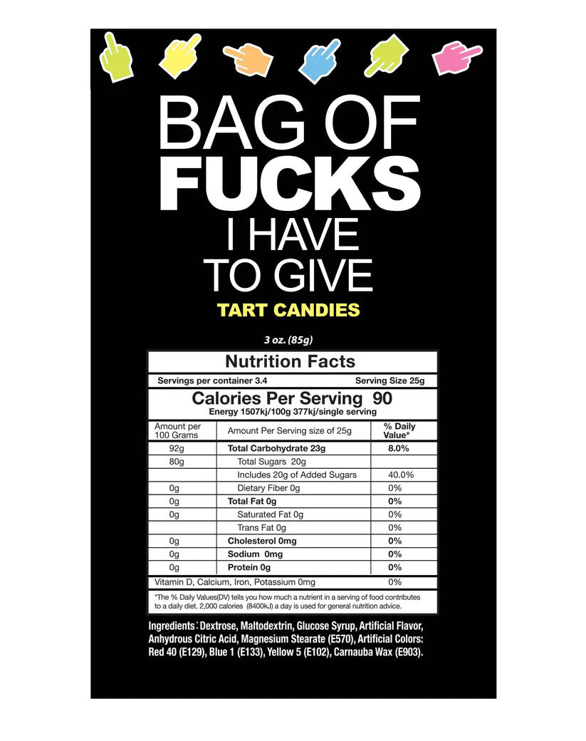 Bag of Fucks I Have to Give 3oz Bag
