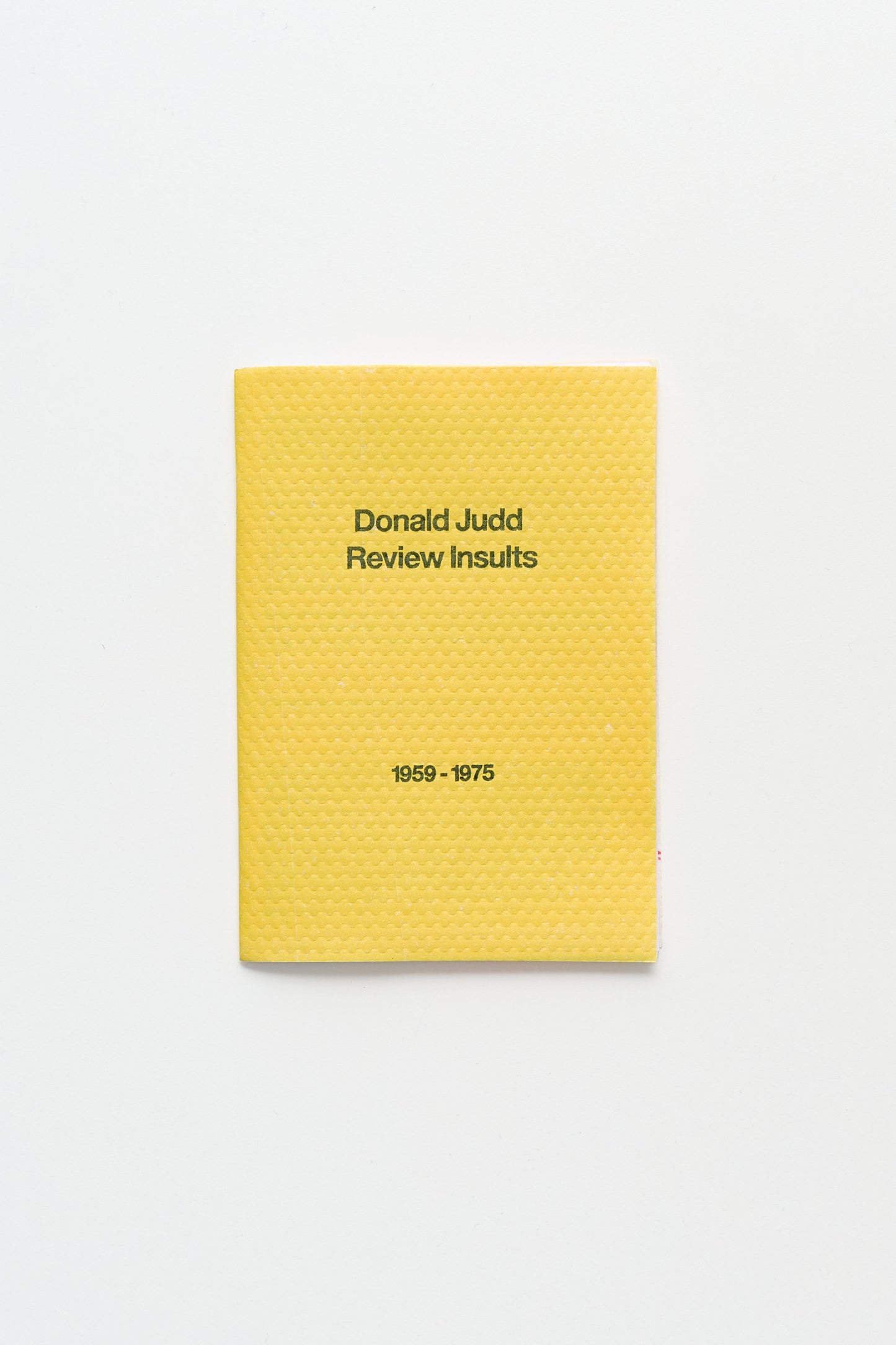Donald Judd Review Insults 1959-1975