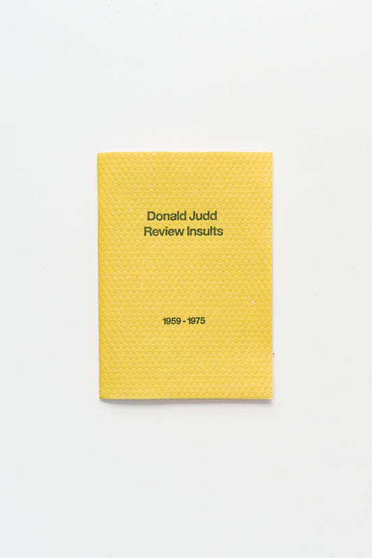 Donald Judd Review Insults 1959-1975