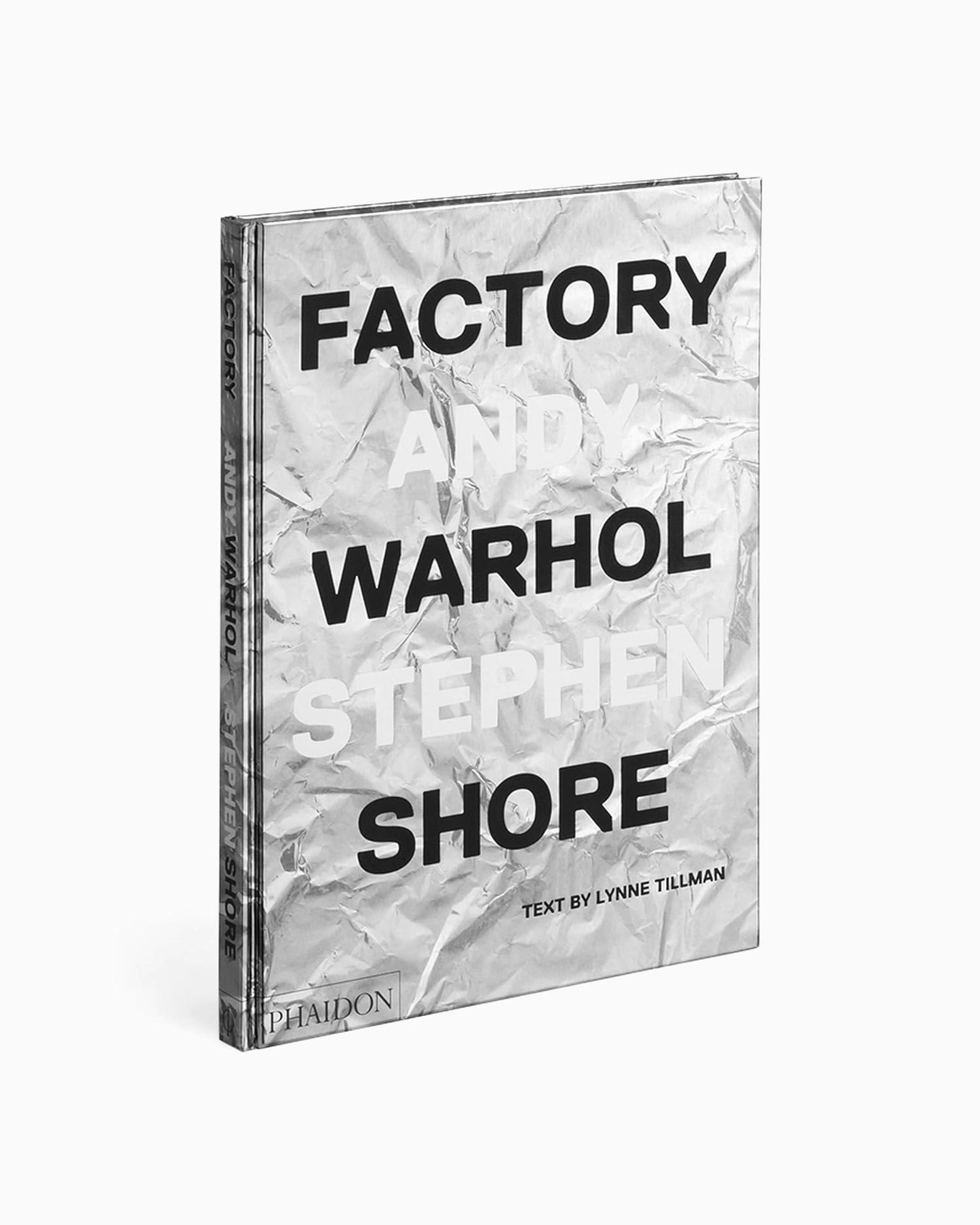 Phaidon Factory Andy Warhol By Stephen Shore