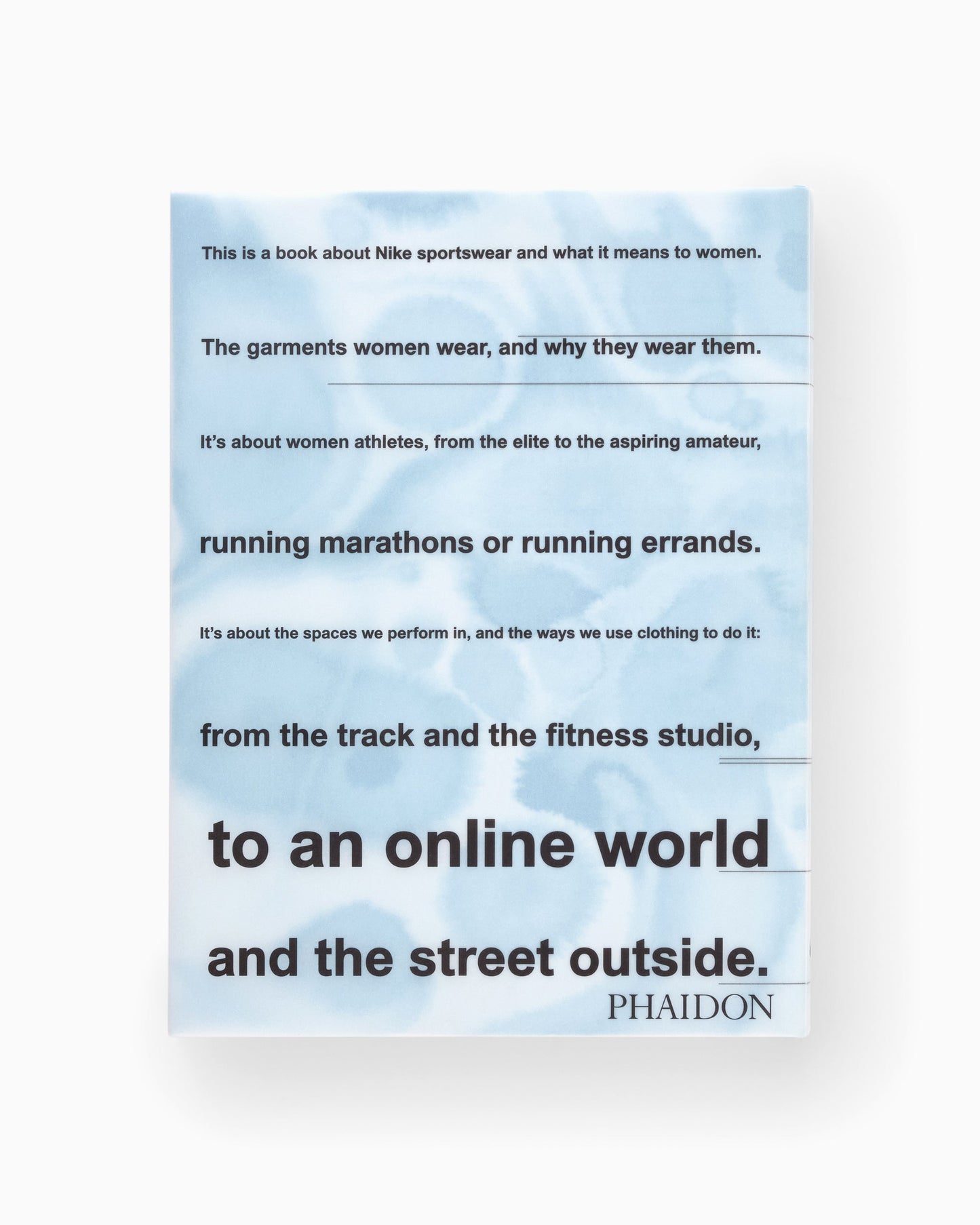 Phaidon Look Good, Feel Good, Play Good