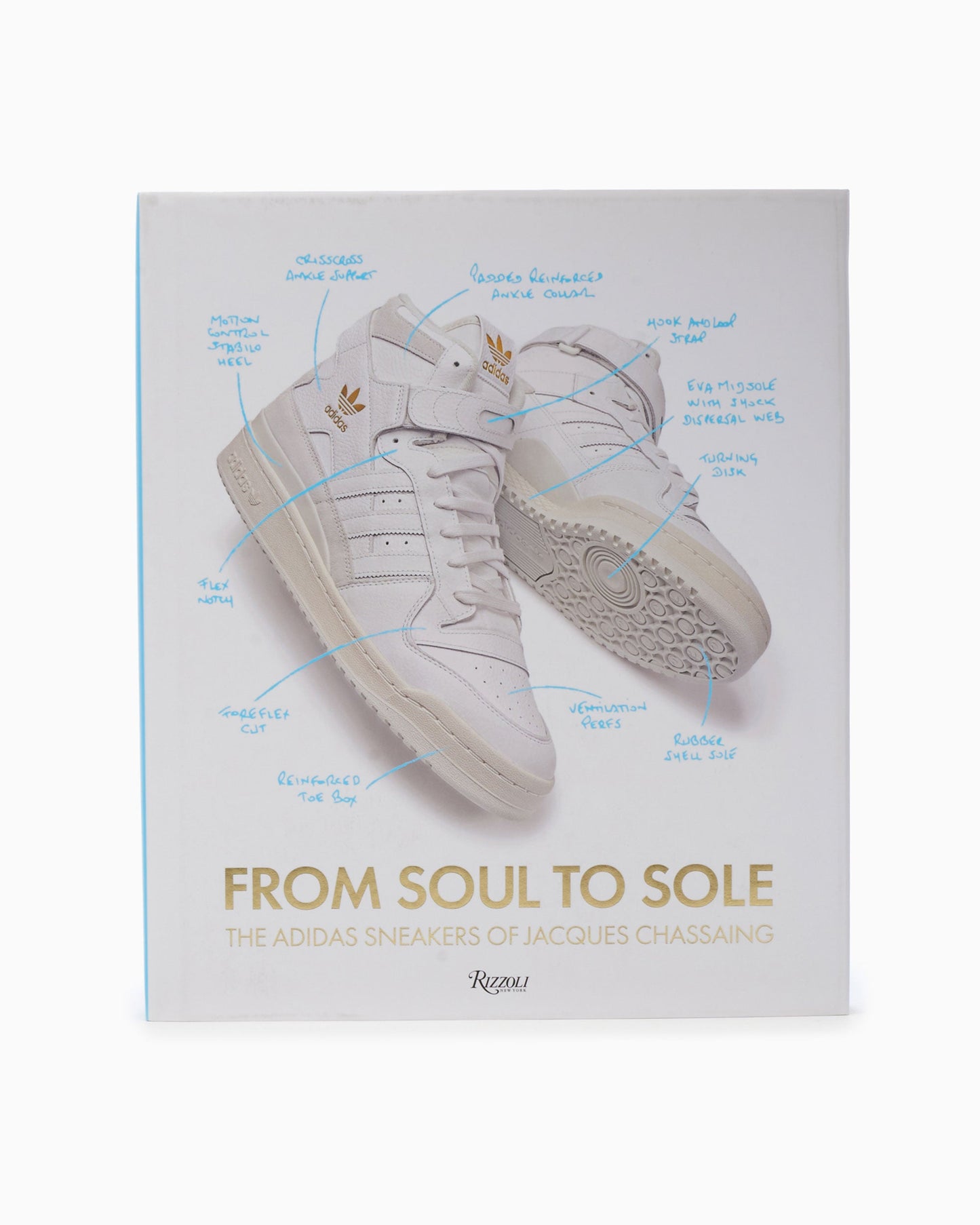 Rizzoli From Soul To Sole: The adidas Sneakers Of Jacques CH