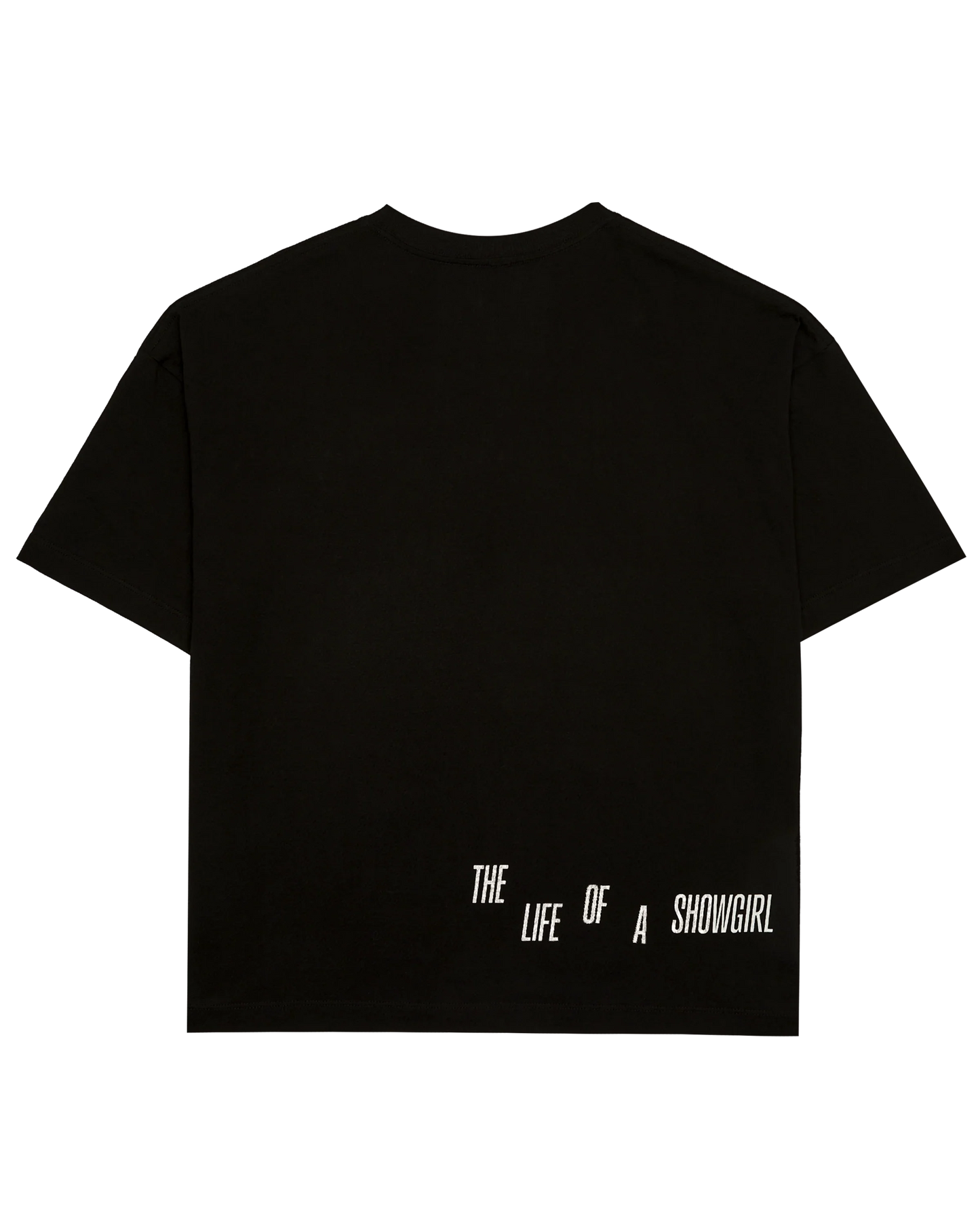 The Life of a Showgirl It's Beautiful T-Shirt