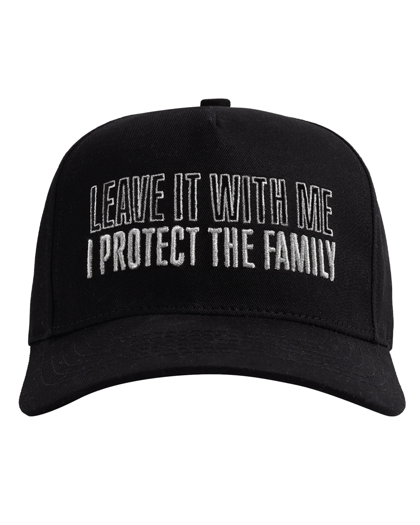 Leave It With Me I Protect The Family Hat