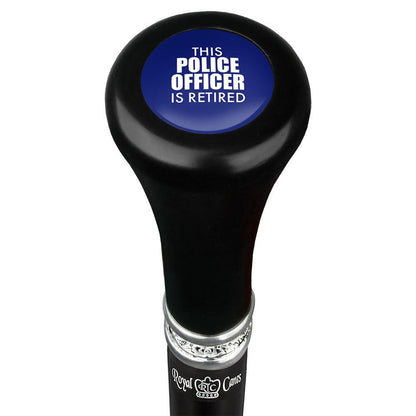 This Police Officer Is Retired Flat Top Walking Stick w/ Black Beechwood Shaft & Pewter Collar